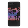 my cat and i stay in tonight iPhone 7 Plus Case