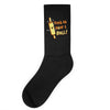 this İs how i roll Socks