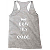 bow ties are cool Racerback Tank