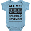 all men are created equal november Baby Onesie