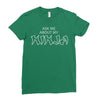 ask me about my ninja Ladies Fitted T-Shirt