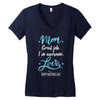 Mom Great Job I'm Awesome Love Happy Mother's Day Women's V-Neck T-Shirt