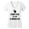 surfing is my cardio Women's V-Neck T-Shirt