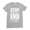 stop snow pression end winter funny Ladies Fitted T-Shirt