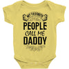 My Favorite People Call Me Daddy Baby Bodysuit
