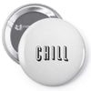 chill Pin-back button