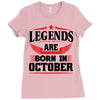 Legends Are Born In October Ladies Fitted T-Shirt