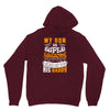 My Son Is Super Awesome His Daddy Unisex Hoodie