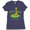 opulence, i has it Ladies Fitted T-Shirt
