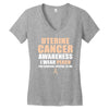 Uterine Cancer Awareness I Wear Peach For Some Special To Me Women's V-Neck T-Shirt
