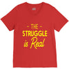 the struggle is real V-Neck Tee