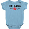 chicana Baby Bodysuit