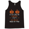if you like my pumpkins! Tank Top