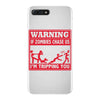 warning if zombies chase us i'm tripping you iPhone 7 Plus Case
