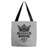 Queens Are Born In July Tote Bags