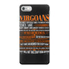 Virgoans Difficult Ones To Understand Zodiac iPhone 7 Case