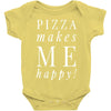 pizza makes me happy Baby Bodysuit