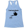 i wet my plants Racerback Tank