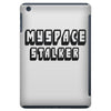 myspace stalker iPad Mini