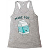 made for each other Racerback Tank