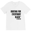 i&rsquo;m rooting for everybody black V-Neck Tee