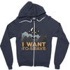 I Want to Leave Zipper Hoodie