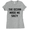The Ocean Made Me Salty Ladies Fitted T-Shirt