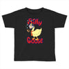 silly goose Toddler T-shirt