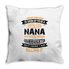 Super Cool Nana Of A Freaking Awesome Granddaughter Throw Pillow
