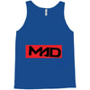 mad Tank Top
