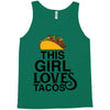 This Girl Loves Tacos Tank Top