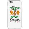 my first grade kids are smart cookies iPhone 6/6s Case