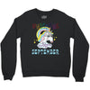 unicorns are born in september cute unicorn Crewneck Sweatshirt