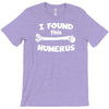i found this humerus T-Shirt
