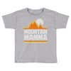 mountain mamma Toddler T-shirt