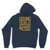 young wild and free Unisex Hoodie