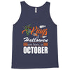 Halloween Kings Are Born In October Tank Top