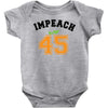 Impeach 45 Baby Bodysuit