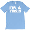 i'm a virgin but this is an old shirt T-Shirt