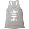drinko de mayo Racerback Tank