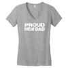 proud new dad Women's V-Neck T-Shirt