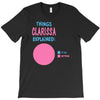 clarissa explained nothing T-Shirt