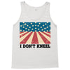 I Don't Kneel Tank Top