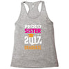 Class of 2017 Proud Sister Graduation Racerback Tank