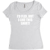 i'd flex but i like this shirt Women's Triblend Scoop T-shirt