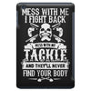 dont mess with my tackle iPad Mini