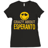 crazy about esperanto Ladies Fitted T-Shirt