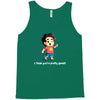 you're pretty great Tank Top