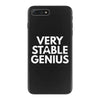 verry stable genius iPhone 7 Plus Case