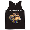 we can grow it! Tank Top